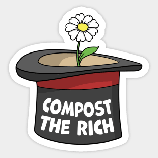 Compost the rich Sticker